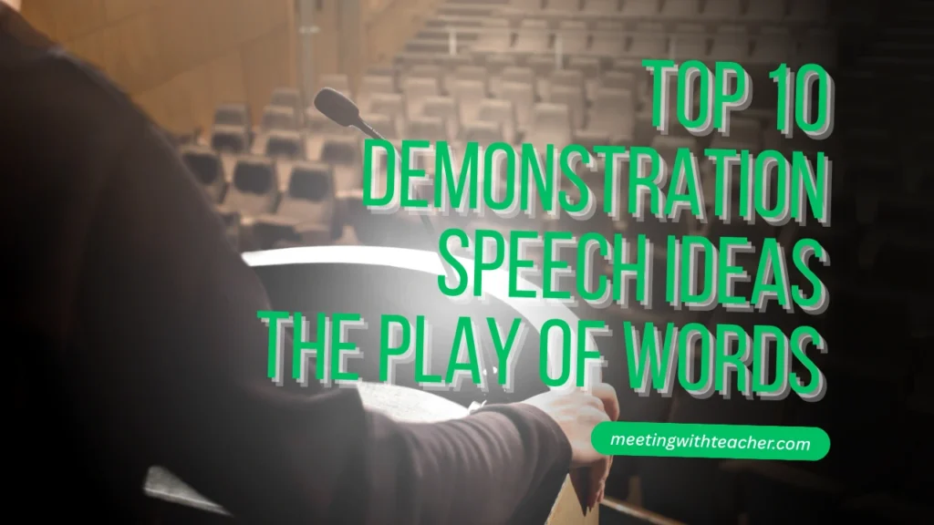 50+ Demonstration Speech Ideas