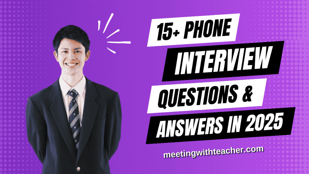 15+ Common Phone Interview Questions (With Sample Answers) ..