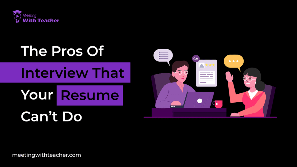 Pros of Interview for Students and Job Seekers